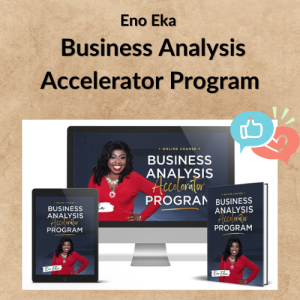 Eno Eka – Business Analysis Accelerator Program