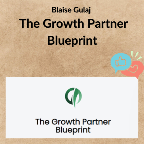 Blaise Gulaj – The Growth Partner Blueprint 1 Noi dung doan van ban cua ban 1 2 10