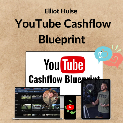 Elliot Hulse – YouTube Cashflow Blueprint 1 Noi dung doan van ban cua ban 1 2 6