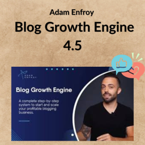 Adam Enfroy – Blog Growth Engine 4.5