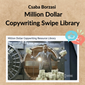 Csaba Borzasi – Million Dollar Copywriting Swipe Library