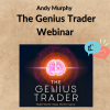 Andy Murphy – The Genius Trader Webinar 2 Noi dung doan van ban cua ban 1 4 9