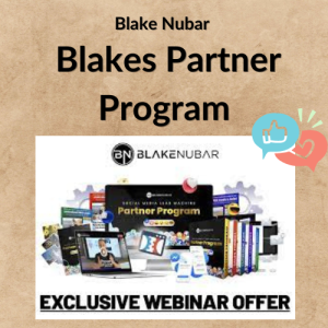 Blake Nubar – Blakes Partner Program