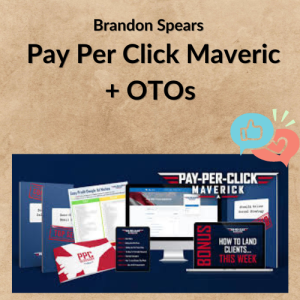Brandon Spears - Pay Per Click Maveric + OTOs