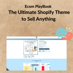 Ecom PlayBook - The Ultimate Shopify Theme to Sell Anything