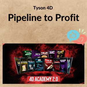 Tyson 4D – Pipeline to Profit