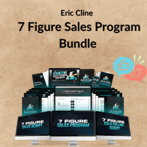 Eric Cline – 7 Figure Sales Program Bundle