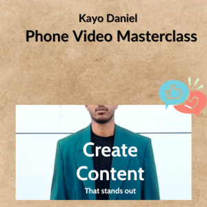 Kayo Daniel – Phone Video Masterclass