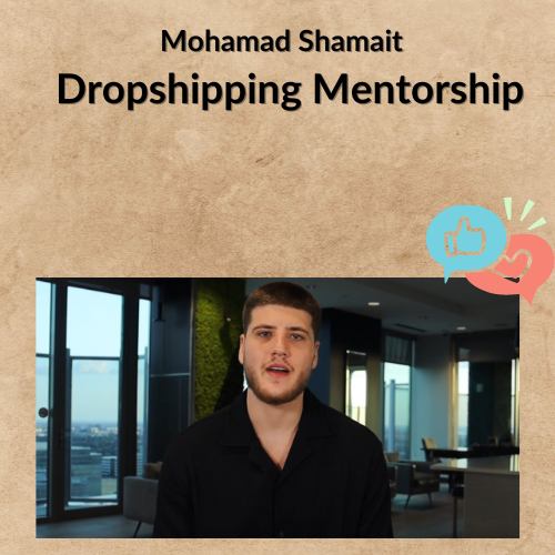 Mohamad Shamait – Dropshipping Mentorship 1 Noi dung doan van ban cua ban 1 9 8