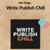 Alin Dragu - Write Publish Chill 3 Noi dung doan van ban cua ban 10 26