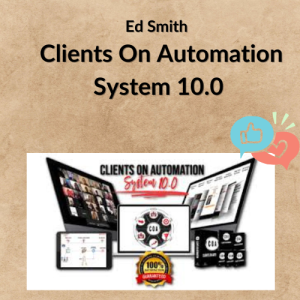 Ed Smith – Clients On Automation System 10.0