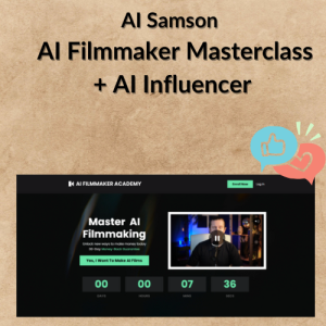 AI Samson - AI Filmmaker Masterclass + AI Influencer