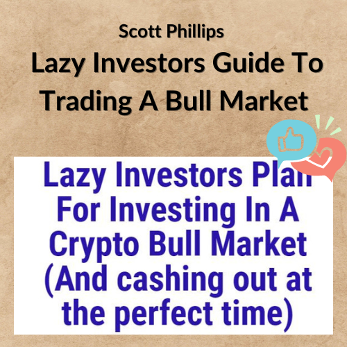 Scott Phillips – Lazy Investors Guide To Trading A Bull Market 1 Noi dung doan van ban cua ban 12 9