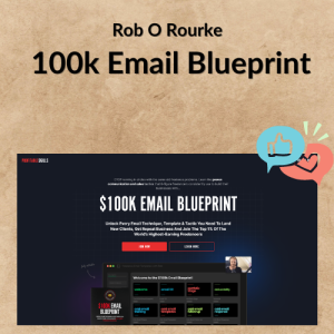 Rob O Rourke – 100k Email Blueprint