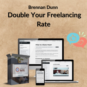 Brennan Dunn – Double Your Freelancing Rate