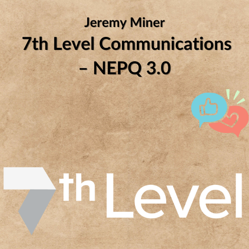 Jeremy Miner – 7th Level Communications – NEPQ 3.0 1 Noi dung doan van ban cua ban 15 9