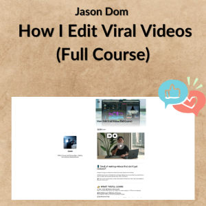 Jason Dom - How I Edit Viral Videos (Full Course)