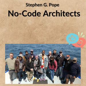 Stephen G. Pope – No-Code Architects