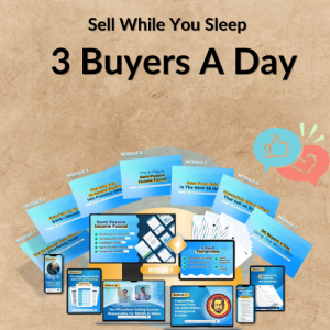 Sell While You Sleep - 3 Buyers A Day