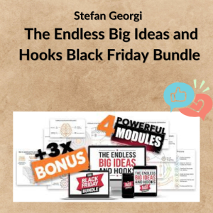 Stefan Georgi - The Endless Big Ideas and Hooks Black Friday Bundle
