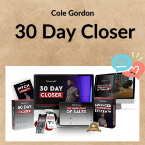 Cole Gordon – 30 Day Closer