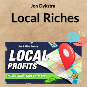 Jon Dykstra – Local Riches