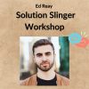 Ed Reay – Solution Slinger Workshop 2 Noi dung doan van ban cua ban 2 13 4