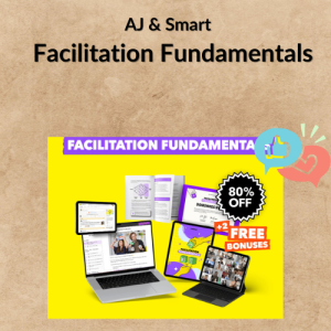 AJ & Smart – Facilitation Fundamentals