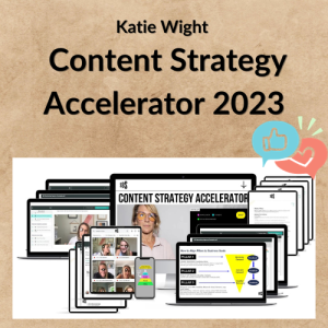 Katie Wight – Content Strategy Accelerator 2023