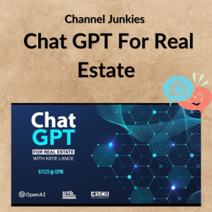 Channel Junkies – Chat GPT For Real Estate