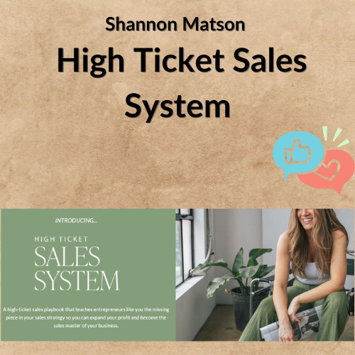Shannon Matson – High Ticket Sales System 1 Noi dung doan van ban cua ban 2 2 10