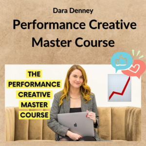 Dara Denney – Performance Creative Master Course
