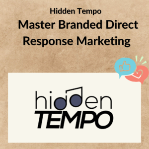 Hidden Tempo - Master Branded Direct Response Marketing