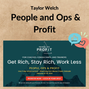 Taylor Welch – People and Ops & Profit