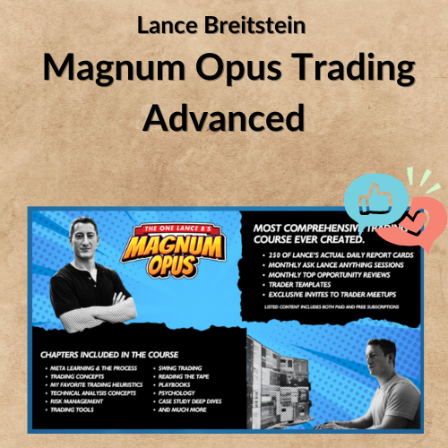 Lance Breitstein – Magnum Opus Trading Advanced 1 Noi dung doan van ban cua ban 2 5 18