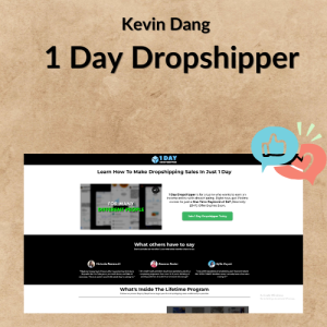 Kevin Dang - 1 Day Dropshipper