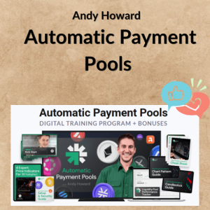 Andy Howard – Automatic Payment Pools