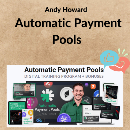Andy Howard – Automatic Payment Pools 1 Noi dung doan van ban cua ban 2 53