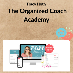 Tracy Hoth – The Organized Coach Academy