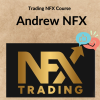 Trading NFX Course – Andrew NFX 2 Noi dung doan van ban cua ban 2 6 2