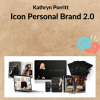 Kathryn Porritt – Icon Personal Brand 2.0 3 Noi dung doan van ban cua ban 2 6 8