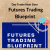 Day Trader Next Door – Futures Trading Blueprint 3 Noi dung doan van ban cua ban 2 7 3