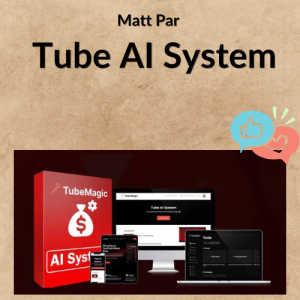 Matt Par – Tube AI System