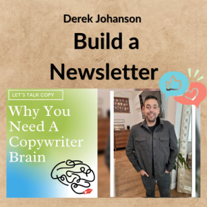 Derek Johanson – Build a Newsletter