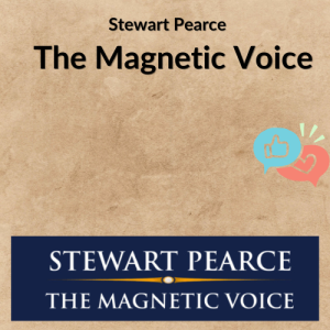 Stewart Pearce – The Magnetic Voice
