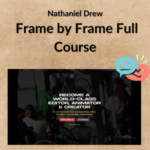 Nathaniel Drew - Frame by Frame Full Course