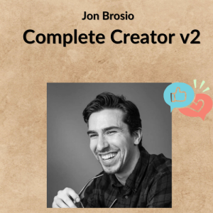Jon Brosio - Complete Creator v2