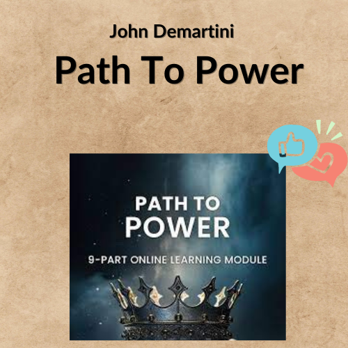 John Demartini – Path To Power 1 Noi dung doan van ban cua ban 23 4