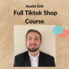 Austin Erkl - Full Tiktok Shop Course 2 Noi dung doan van ban cua ban 23 5