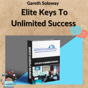 Gareth Soloway – Elite Keys To Unlimited Success